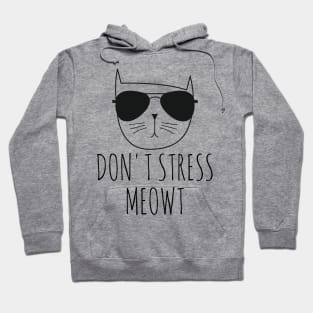 Don't Stress Meowt Cat Owner Hoodie